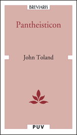 Pantheisticon, John Toland - PUV.(PUB.UNIVERSITAT VALENCIA)