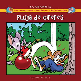 BASE, Les aventures d'en Fermí i la Valentina 2. Pluja de cireres - Joan Romani Bonfill