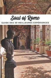 JONGLEZ, Soul of Rome (2023) - Guide des 30 meilleures expériences