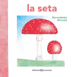 La seta, Bernadette Gervais - JUVENTUD