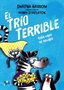 HACHETTE HEROES El Trio Terrible, 3. Esta capa se escapa, Swapna Haddow - Comercial Grupo Anaya S.A.