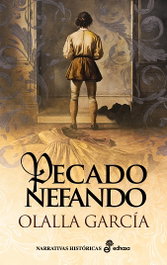 Pecado Nefando, Olalla García - EDHASA EDITORIAL