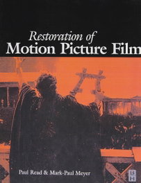 RESTORATION OF MOTION PICTURE FILM, READ - BUTTERWORD-HEINEMANN