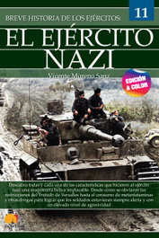 Breve historia del ejército nazi, Vicente Moreno Sanz - NOWTILUS EDITORIAL