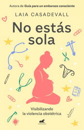 No estás sola, Laia Casadevall - VERGARA