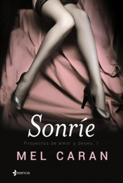 Sonrie, Mel Caran - ESENCIA