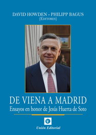 De Viena a Madrid, Philipp Bagus - Union Editorial