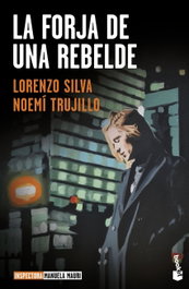 BOOKET, La forja de una rebelde, Noemí Trujillo
