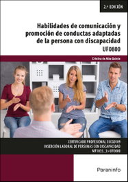 PARANINFO, Habilidades de comunicación y promoción de conductas adaptadas de la persona con discapacidad - CERTIFICADOS PROFESIONALIDAD