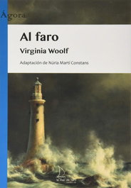 Al faro, Virginia Woolf - LA MAR DE FACIL