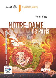 HOEPLI EDUCATION Nôtre-Dame de Paris (Niveau A2)