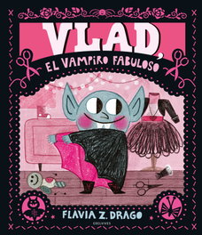 EDELVIVES Vlad, el vampiro fabuloso - Flavia Z. Drago