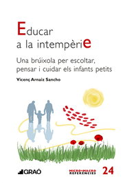 GRAO, Educar a la intempèrie, Vicenç Arnaiz Sancho - GRAO