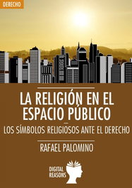 DIGITAL REASONS, Religión en el espacio público - DIGITAL REASONS