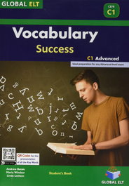 GLOBAL ELT.(ANDREW BETSIS ELT) VOCABULARY SUCCESS C1 CAE SELF STUDY EDITION