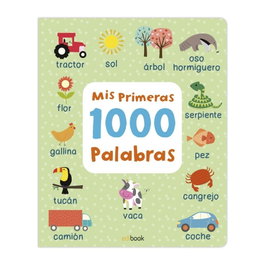 Saldaña MIS PRIMERAS 1000 PALABRAS