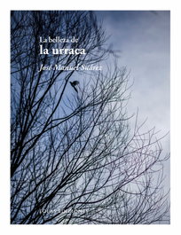 La belleza de la urraca, José Manuel Suárez - EOLAS