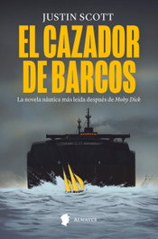 ALMAYER, El cazador de barcos, Justin Scott - ALMAYER