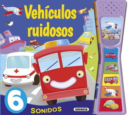 SUSAETA EDICIONES, Vehículos ruidosos