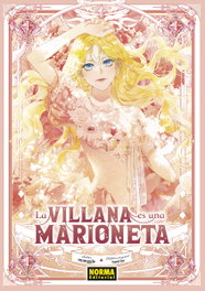 La Villana es una Marioneta 01, Hanirim - Norma Editorial