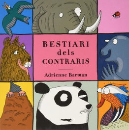 LIBROS DEL ZORRO ROJO Bestiari dels contraris, Adrianne Barman