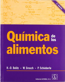ACRIBIA QUÍMICA DE LOS ALIMENTOS, Belitz, H. D./Grosch, W. - ACRIBIA