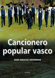 Cancionero popular vasco, Jose Ignazio Ansorena - EREIN EDITORIAL