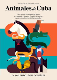 Animales de Cuba, Walfrido Alberto López González - CITMATEL (IBD)