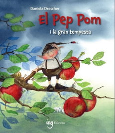 Ing Edicions, El Pep Pomi la gran tempesta (Catalán) - Daniela Drescher