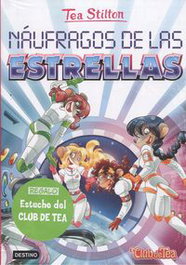 DESTINO INFANTIL, Náufragos de las estrellas - Tea Stilton