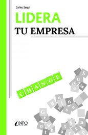 Lidera tu empresa, Carles Seguí - NPQ EDITORES