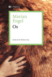 Os, Marian Engel - LA MAGRANA