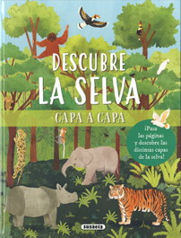 SUSAETA EDICIONES Descubre la selva