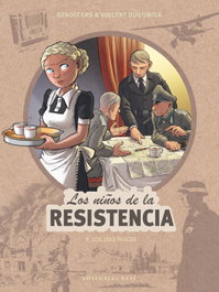 BASE, Los niños de la Resistencia 9. Los días felices - Ers, Benoît