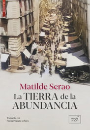 La tierra de la abundancia, Matilde Serao - LIBROS DE SEDA