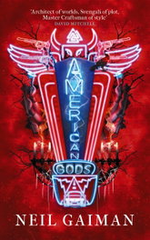 American Gods, Neil Gaiman - HEADLINE PUBLISHING GROUP