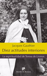 Diez actitudes interiores, Jacques Gauthier - DESCLEE DE BROUWER