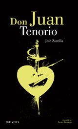 Don Juan Tenorio, José Zorrilla - EDELVIVES