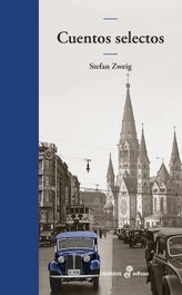 Cuentos selectos, Stefan Zweig - EDHASA EDITORIAL