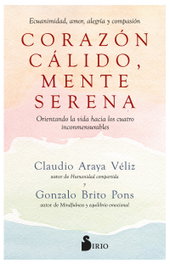 CORAZÓN CÁLIDO, MENTE SERENA, Gonzalo Brito Pons - SIRIO EDITORIAL