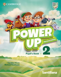 SANTILLANA CAMBRIDGE, POWER UP 2 STD BOOK ED26 - SANTILLANA CAMBRIDGE