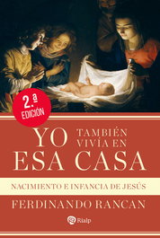 Yo también vivía en esa casa, Ferdinando Rancan - RIALP
