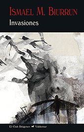 Invasiones, Ismael Martínez Biurrun - Valdemar