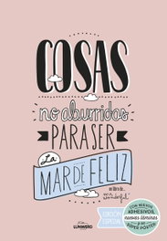 Cosas no aburridas para ser la mar de feliz, Mr. Wonderful - Lunwerg Editores