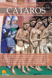 Breve historia de los cátaros, David Barreras y Cristina Durán - EDICIONES NOWTILUS