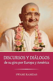 Swami Ramdas de su gira por Europa y América, Swami Ramdas - Chinmayan Ediciones