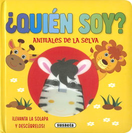 SUSAETA EDICIONES, ¿Quién soy? Animales de la selva