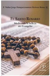 El Santo Rosario, Nubar Jorge Hamparzoumian Herrero-Botas - EDICIONES PAULINAS