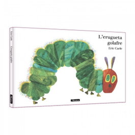 L'erugueta golafre. L'album il·lustrat, Eric Carle - BEASCOA
