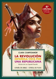 La revolución española vista por una republicana, Clara Campoamor - ESPUELA DE PLATA